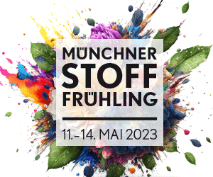 Münchner Stoff Frühling - 11.-14. Mai 2023
